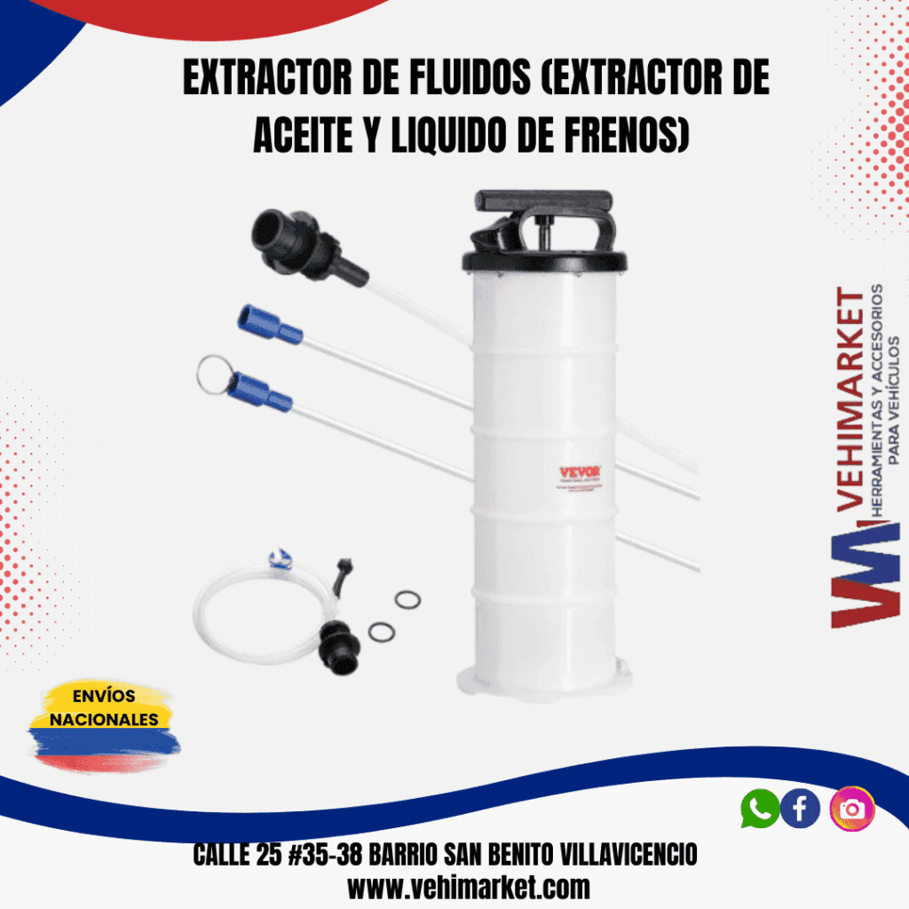 EXTRACTOR DE FLUIDOS (EXTRACTOR DE ACEITE Y LIQUIDO DE FRENOS)