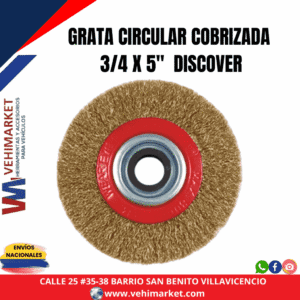 GRATA CIRCULAR COBRIZADA 3/4 X 5" DISCOVER