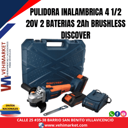 PULIDORA INALAMBRICA 4 1/2  20V 2 BATERIAS BRUSHLESS  DISCOVER