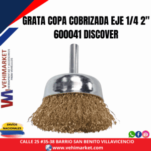 GRATA COPA COBRIZADA EJE 1/4 2" 600041 DISCOVER