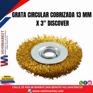GRATA CIRCULAR COBRIZADA 13 MM X 3" DISCOVER